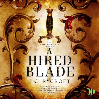 A Hired Blade by J.C. Rycroft
