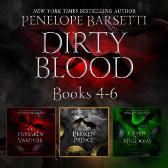 Dirty Blood: Books 4-6