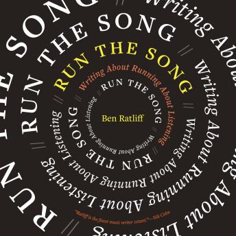 Run the Song: Writing About Running About Listening