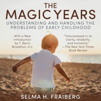 Listen Free to Magic Years: Understanding and Handling the