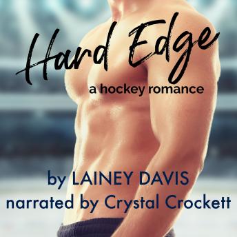 Hard Edge: A Hockey Romance