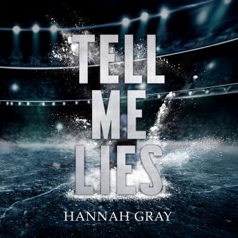 Tell Me Lies: A Single Dad Hockey Romance