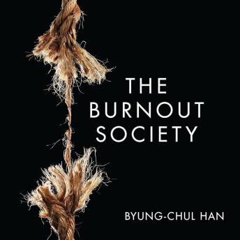 The Burnout Society