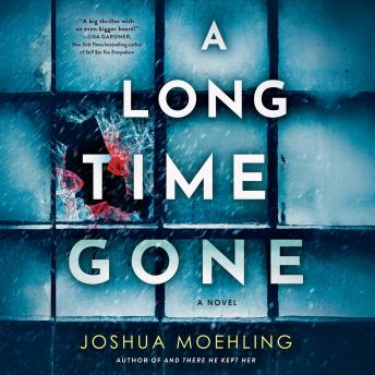 A Long Time Gone
