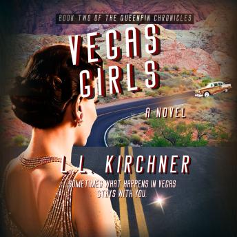 Vegas Girls, A Novel: A historical thriller inspired by true events