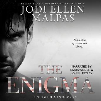 The Enigma: Unlawful Men 2