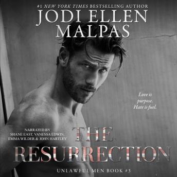 The Resurrection: Unlawful Men 3