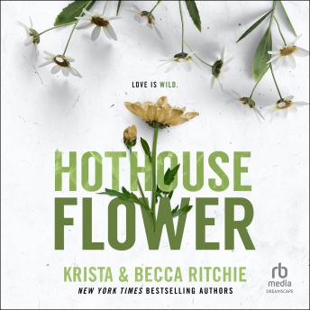 Hothouse Flower