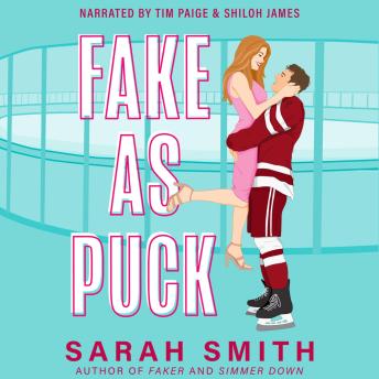 Fake As Puck: a fake dating hockey romance