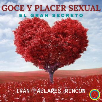[Spanish] - GOCE Y PLACER SEXUAL: El Gran Secreto