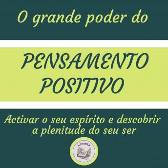 [Portuguese] - O Grande Poder Do Pensamento Positivo
