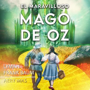 [Spanish] - El Mago de OZ en Español: The Wonderful Wizard of OZ (Translated)