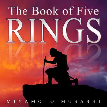 Book of Five Rings, Audio book by Miyamoto Musashi