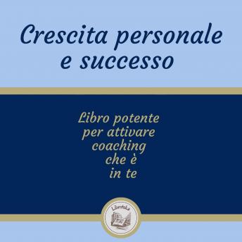 [Italian] - Crescita Personale E Successo