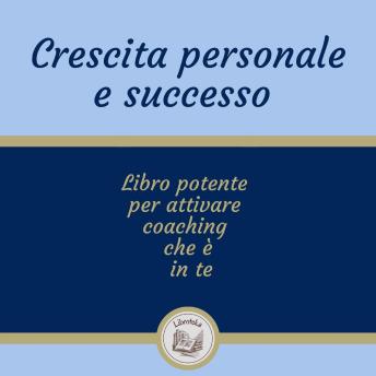 [Italian] - Crescita Personale E Successo