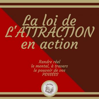 [French] - La Loi De L'attraction En Action