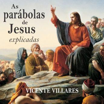 [Portuguese] - As parábolas de Jesus explicadas