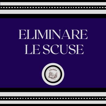 [Italian] - Eliminare le scuse