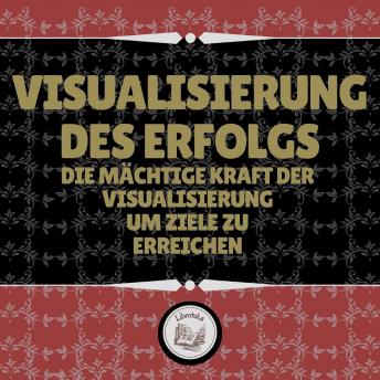 [German] - Visualisierung Des Erfolgs