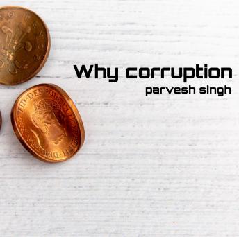 Why corruption