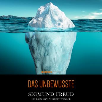 Das Unbewusste, Sigmund Freud