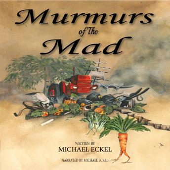 Murmurs of the Mad