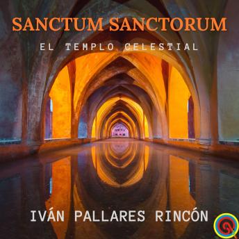 [Spanish] - SANCTUM SANCTORUM: El Templo Celestial