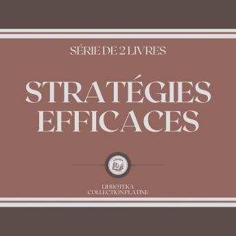 [French] - STRATÉGIES EFFICACES (SÉRIE DE 2 LIVRES)