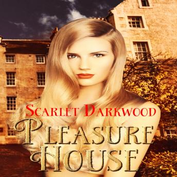 Pleasure House: Where Forbidden is Applauded