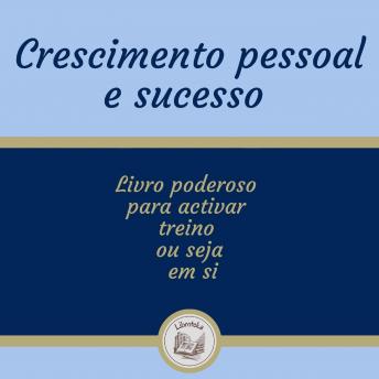 [Portuguese] - Crescimento Pessoal E Sucesso