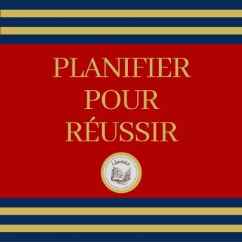 [French] - Planifier Pour Réussir