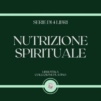 [Italian] - NUTRIZIONE SPIRITUALE (SERIE DI 4 LIBRI)