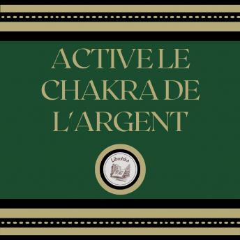 [French] - Active le Chakra de l'argent