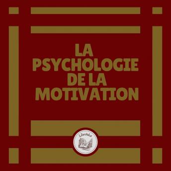 [French] - La Psychologie de la Motivation