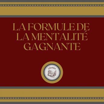 [French] - La Formule De La Mentalité Gagnante