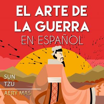 El Arte de La Guerra En Español: The Art of War (Translated)