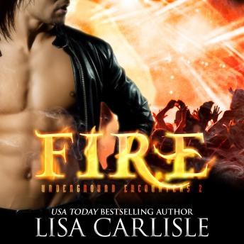 Fire: A Witch and Firefighter Paranormal Romance