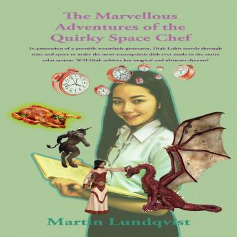 The Marvellous Adventures of the Quirky Space Chef.