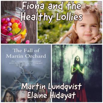Fiona and the Healthy Lollies