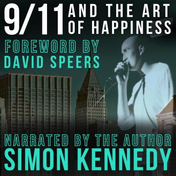 9/11 AND THE ART OF HAPPINESS: An Australian Story