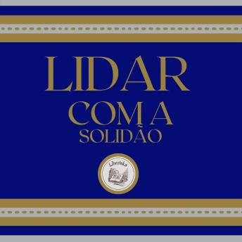 [Portuguese] - Lidar com a solidão