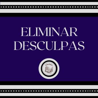 [Portuguese] - Eliminar Desculpas