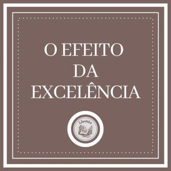 [Portuguese] - O Efeito Da Excelência