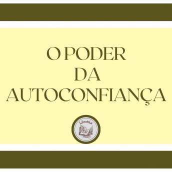 [Portuguese] - O poder da autoconfiança
