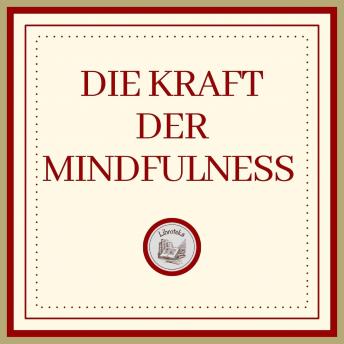 [German] - Die Kraft Der MINDFULNESS