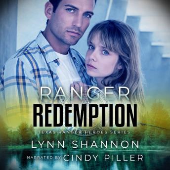 Ranger Redemption: Small-town Inspirational Romantic Suspense