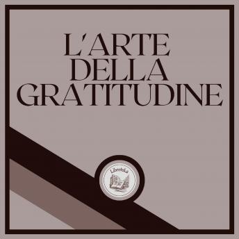 [Italian] - L'arte della gratitudine