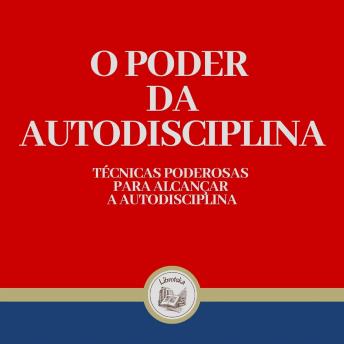 [Portuguese] - O poder Da Autodisciplina