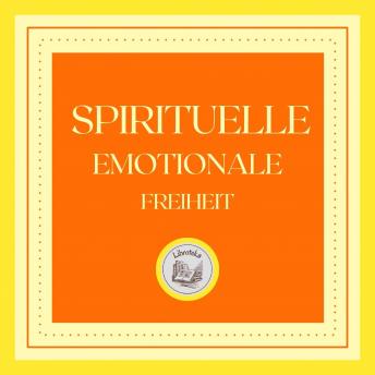 [German] - Spirituelle Emotionale Freiheit