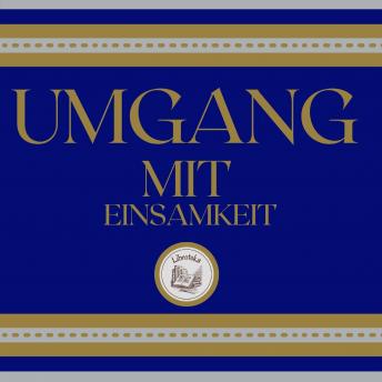[German] - Umgang Mit Einsamkeit